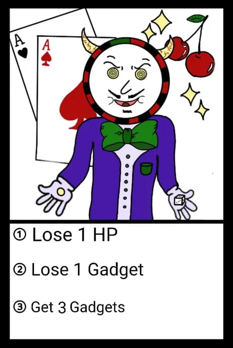Slot Machine world card: roll to lose 1 life, lose 1 gadget, or get 3 gadgets